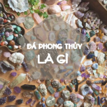 Tại sao đá phong thủy khiến người ta "mê mẩn" đến vậy?