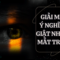 Giải mã ý nghĩa giật nháy mắt trái từng trường hợp cụ thể chi tiết nhất